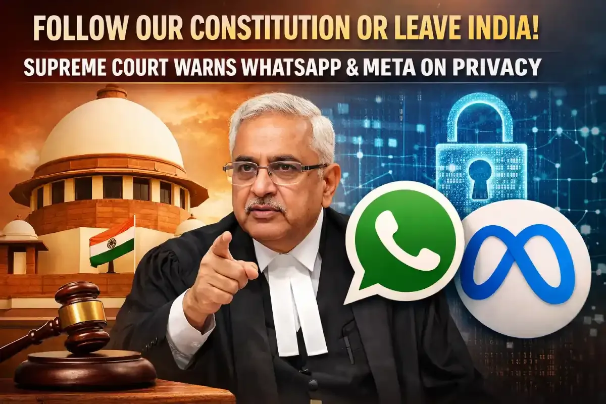 Supreme Court Vs Meta WhatsApp _ Follow Our Constitution or Leave India